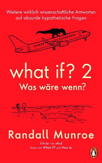 What If 2 von Randall Munroe (Bild: Penguin Random House)